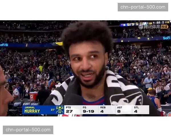 贾马尔·穆雷因膝部炎症缺席今日球队训练 贾马尔·穆雷因膝部炎症缺席今日球队训练